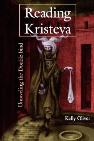 Książka Reading Kristeva Kelly Oliver