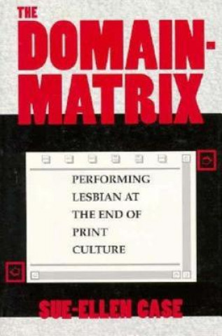 Βιβλίο Domain-Matrix Sue-Ellen Case