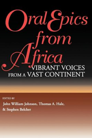 Knjiga Oral Epics from Africa John William Johnson