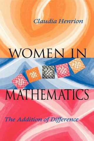 Könyv Women in Mathematics Claudia Henrion