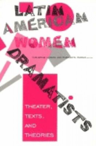 Libro Latin American Women Dramatists Catherine Larson