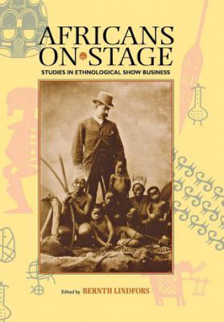 Libro Africans on Stage Bernth Lindfors
