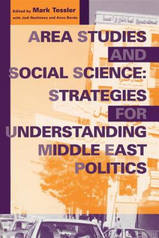 Книга Area Studies and Social Science Jodi Nachtwey