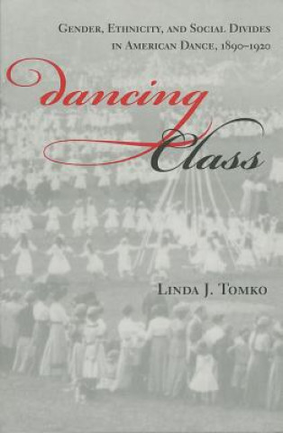 Książka Dancing Class Linda J. Tomko