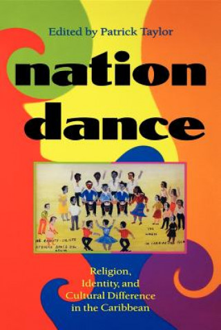 Knjiga Nation Dance Patrick Taylor