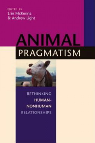 Könyv Animal Pragmatism Erin McKenna
