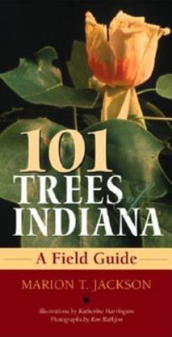 Könyv 101 Trees of Indiana Marion T. Jackson