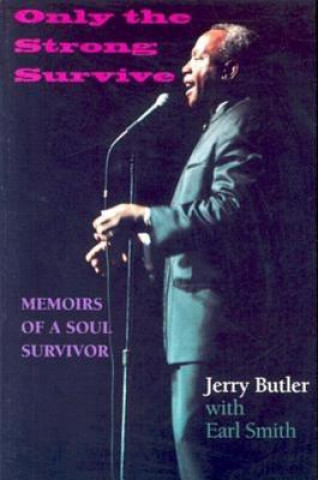 Book Only the Strong Survive Jerry Butler