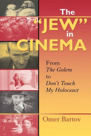 Buch "Jew" in Cinema Omer Bartov