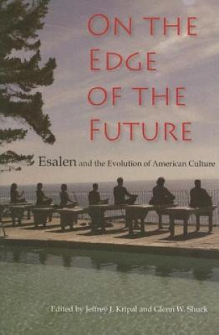 Buch On the Edge of the Future Lynette S Kripal