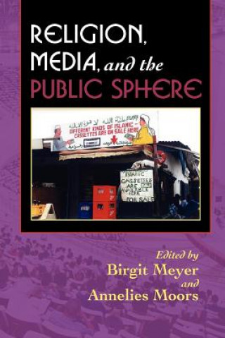 Livre Religion, Media, and the Public Sphere Birgit Meyer