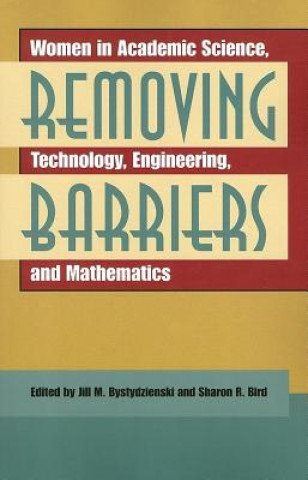 Könyv Removing Barriers Sharon R. Bird