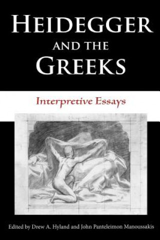 Livre Heidegger and the Greeks Drew A. Hyland