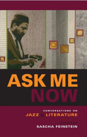 Книга Ask Me Now Sascha Feinstein