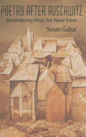 Buch Poetry After Auschwitz Susan Gubar