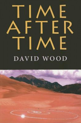 Könyv Time After Time David C. Wood