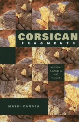 Könyv Corsican Fragments Matei Candea