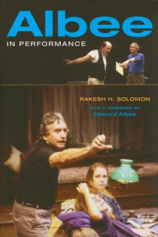 Книга Albee in Performance Rakesh Herald Solomon