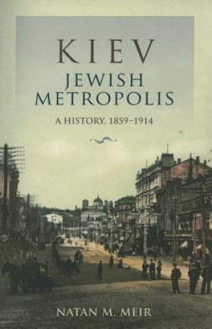 Carte Kiev, Jewish Metropolis Natan M. Meir