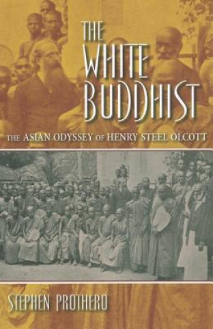Carte White Buddhist Stephen R. Prothero