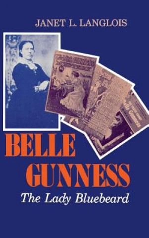 Könyv Belle Gunness Janet L. Langlois