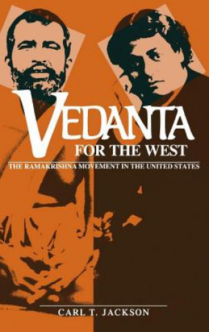 Книга Vedanta for the West Carl T. Jackson