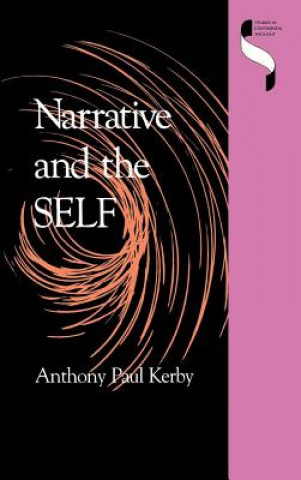 Book Narrative and the Self Anthony Paul Kerby