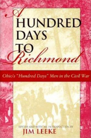 Книга Hundred Days to Richmond Jim Leeke