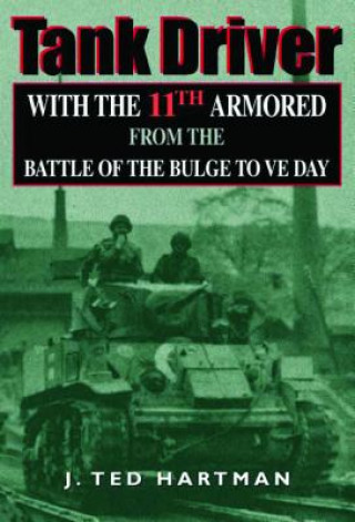 Libro Tank Driver J. Ted Hartman