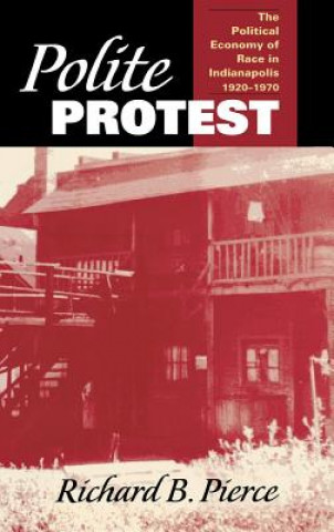 Kniha Polite Protest Richard B. Pierce