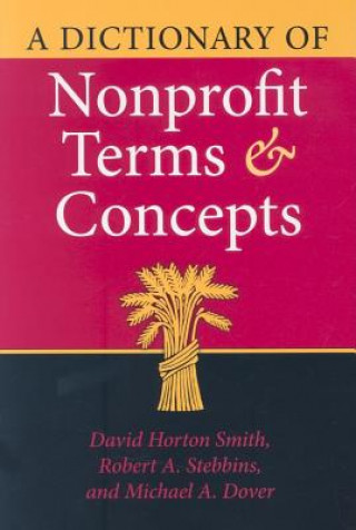 Könyv Dictionary of Nonprofit Terms and Concepts David Horton Smith