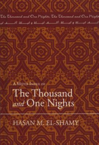 Книга Motif Index of The Thousand and One Nights Hasan El-Shamy