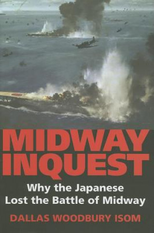Kniha Midway Inquest Dallas W. Isom
