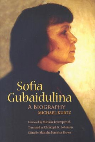 Könyv Sofia Gubaidulina Michael Kurtz