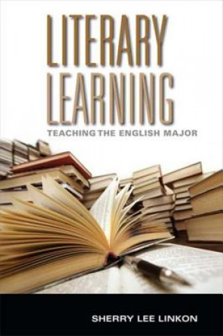 Kniha Literary Learning Sherry Lee Linkon