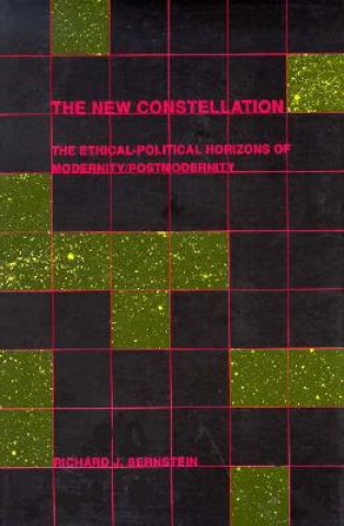 Kniha New Constellation Richard J. Bernstein