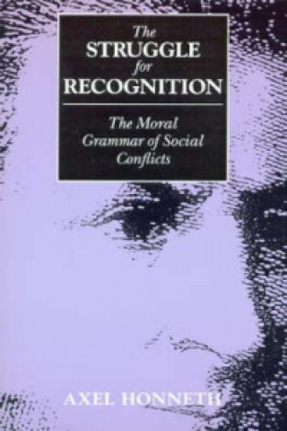 Carte Struggle for Recognition Axel Honneth