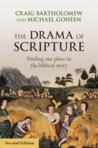 Книга Drama of Scripture Craig Bartholomew