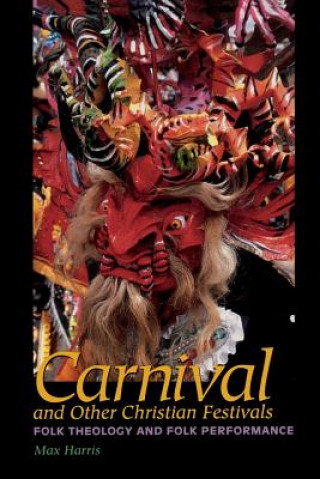 Carte Carnival and Other Christian Festivals Max Harris
