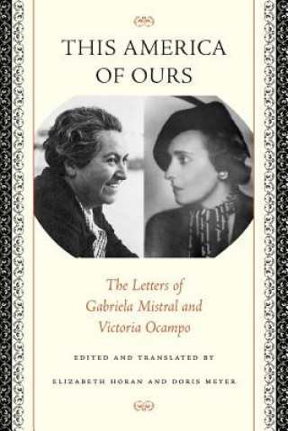 Kniha This America of Ours Gabriela Mistral