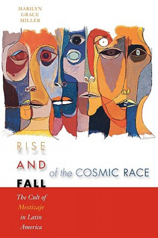 Knjiga Rise and Fall of the Cosmic Race Marilyn Grace Miller