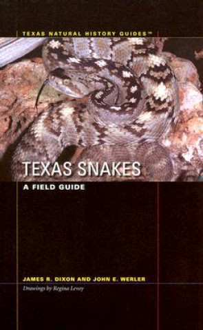Carte Texas Snakes James R. Dixon