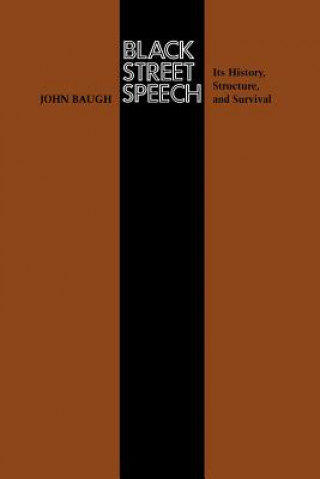 Knjiga Black Street Speech John Baugh