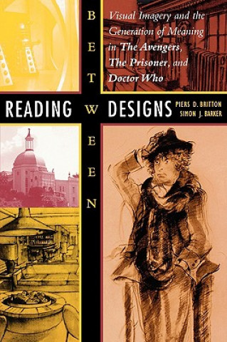 Knjiga Reading between Designs Simon J. Barker