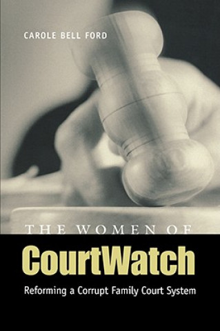 Kniha Women of CourtWatch Carole Bell Ford