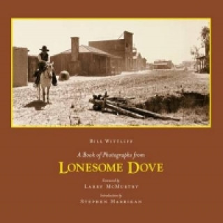 Carte Book of Photographs from Lonesome Dove Bill Wittliff