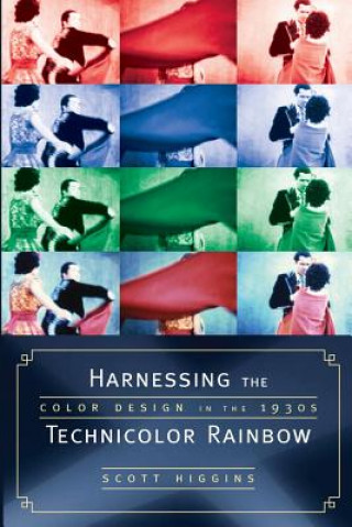 Книга Harnessing the Technicolor Rainbow Scott Higgins