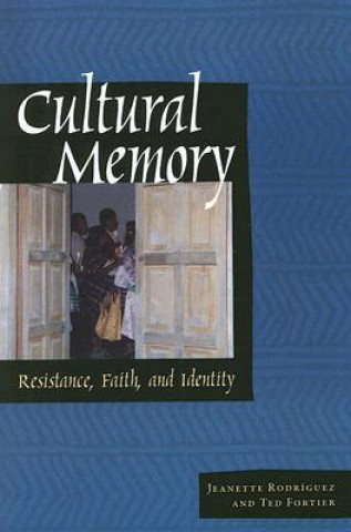 Knjiga Cultural Memory Jeanette Rodriguez