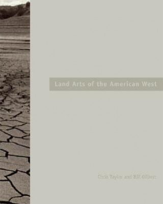 Kniha Land Arts of the American West Chris Taylor