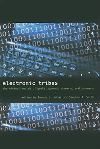 Könyv Electronic Tribes 